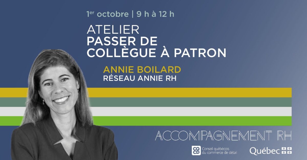 Atelier Passer de collègue à patron